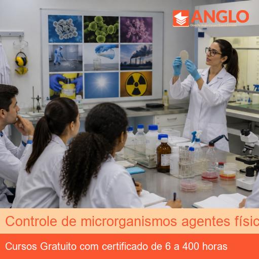 Controle de microrganismos agentes físicos e químicos